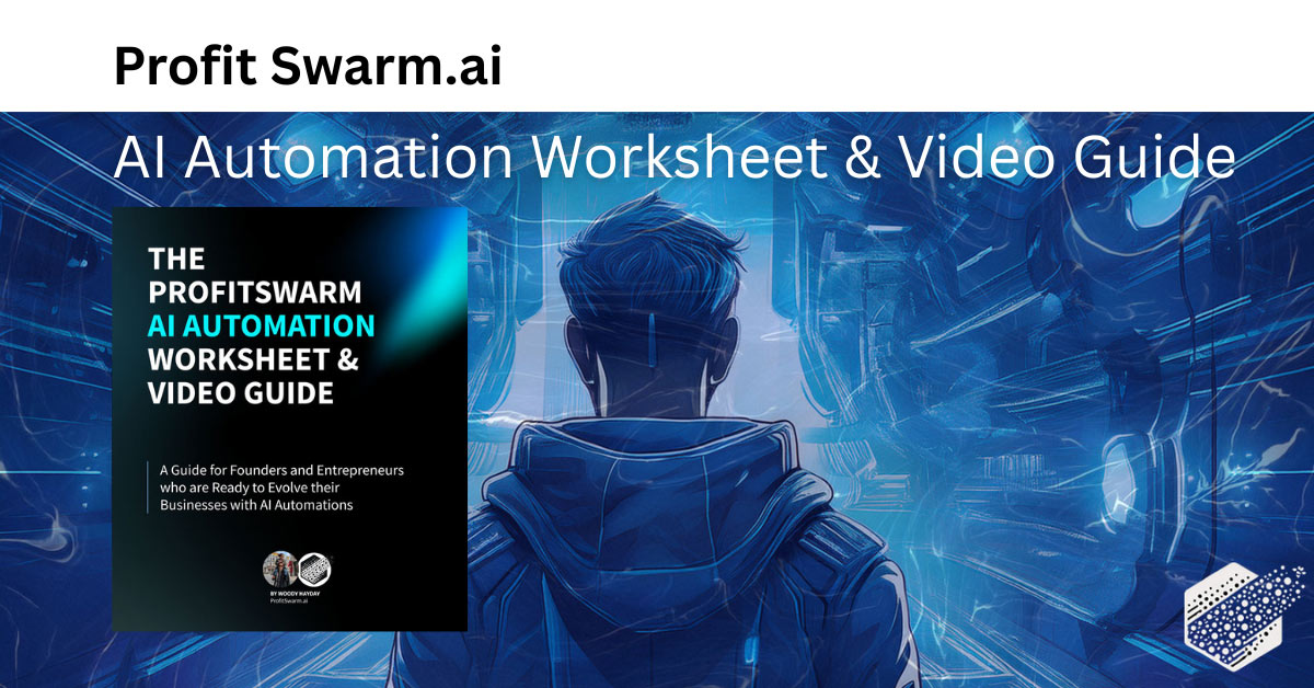 The AI Automation Worksheet | ProfitSwarm.ai